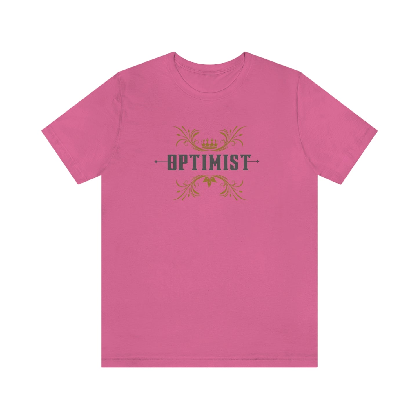 Optimist, Happy Person, Empowerment, Motivational, Inspirational, Gift for him, gift for her, Unisex Jersey Short Sleeve t-shirt